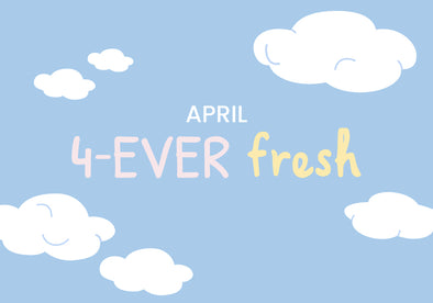 April 2021 4-Ever Fresh