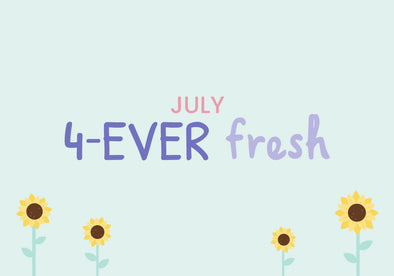 July 2021 4-Ever Fresh