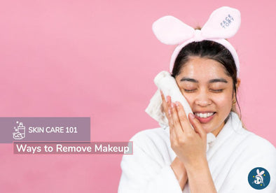 Skincare 101: Ways to Remove Makeup