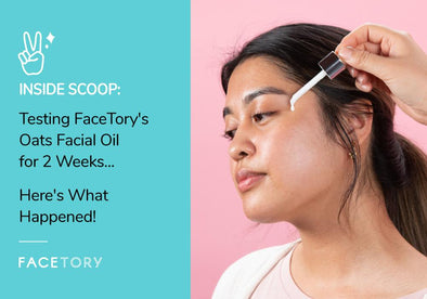 Testing the FaceTory Oats Calming Glow Weightless Facial Oil for 2 Weeks... Here's What Happened!